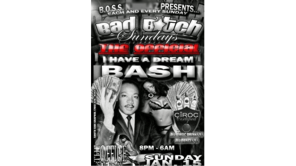 SHAME SHAME: WORSE MLK JR. PARTY FLYERS EVER