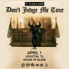 Ty Dolla $ign - Don't Judge Me Tour