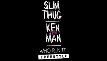 Slim Thug KenTheMan Who Run It Cover