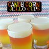 Jello Candy Corn Cup
