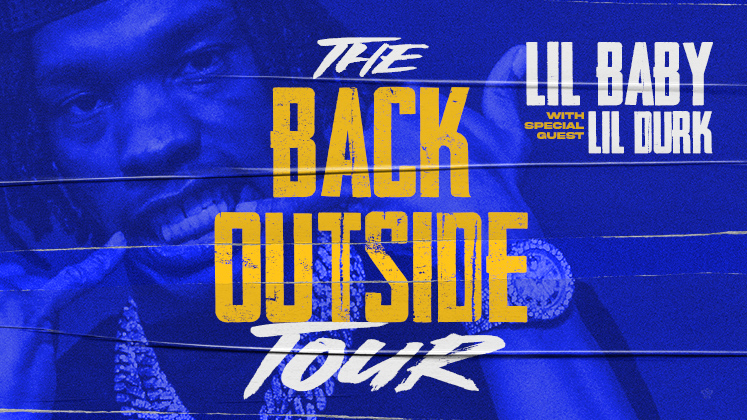 Lil Baby & Lil Durk - The Back Outside Tour