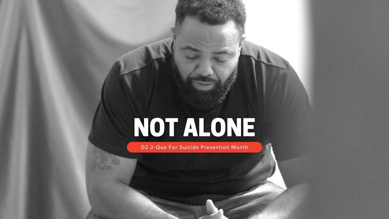 DJ J-Que Suicide Prevention Month Graphic