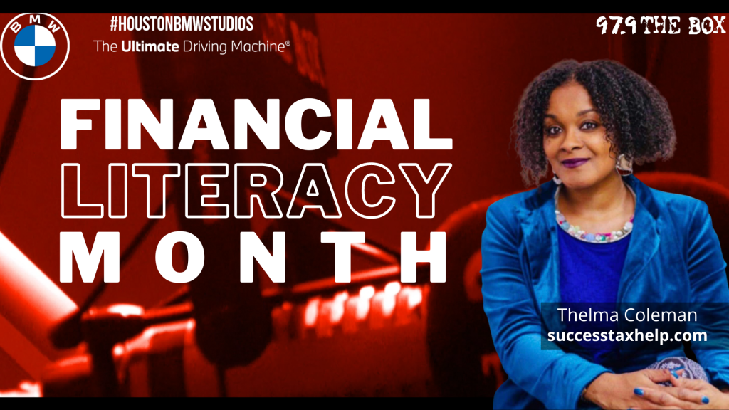 Financial Literacy Month with Thelma Coleman