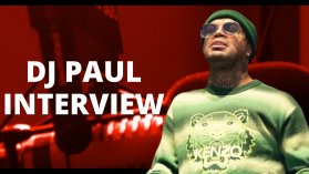 DJ Paul Interview