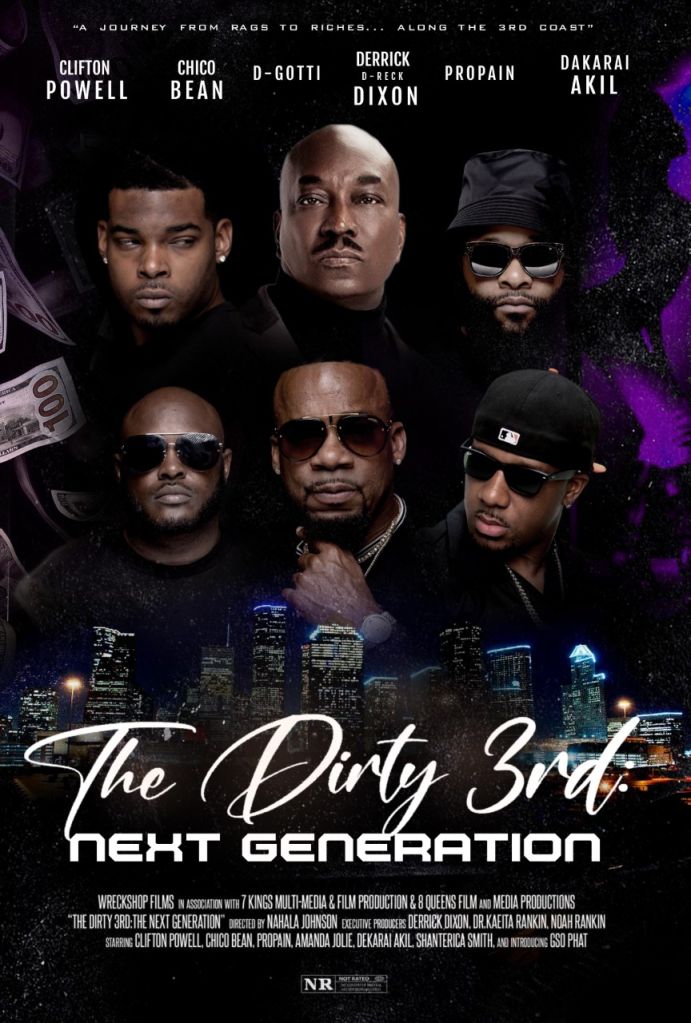 The Dirty 3rd: Next Generation' Movie Brings Hollywood To H-Town
