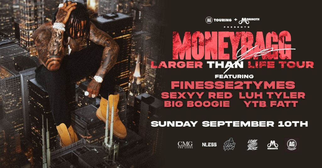 Moneybagg Yo is set for his summer tour. On Friday, Moneybagg Yo announced the Larger Than Life Tour, pairing the Memphis star with Finesse2tymes, Sexxy Red, Luh Tyler, Big Boogie, and YTB FATT for a 23-city run. DON'T MISS THE HOUSTON RUN SEPT 10!!