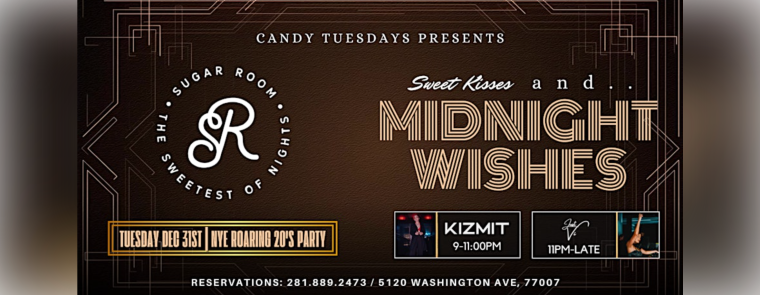 Sugar Room NYE: Sweet Kisses & Midnight Wishes