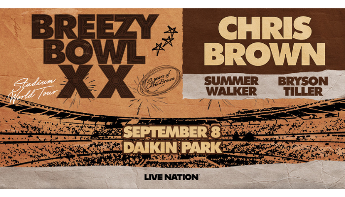 Chris Brown - Breezy Bowl XX: Stadium World Tour with Summer Walker and Bryson Tiller