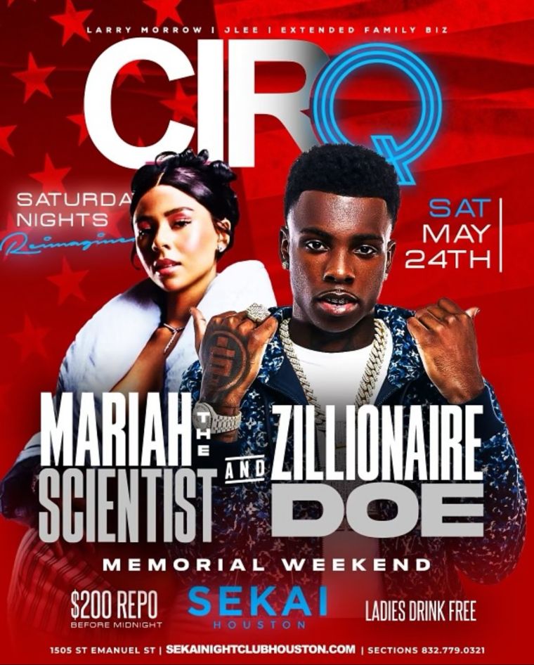 Mariah The Scientist and Zillionaire Doe | May 24