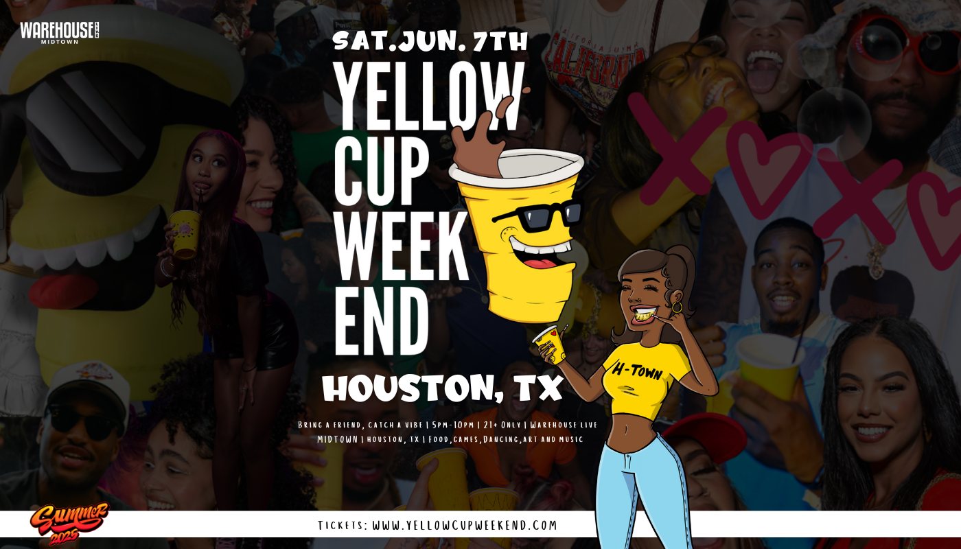 Yellow Cup Weekend_Houston