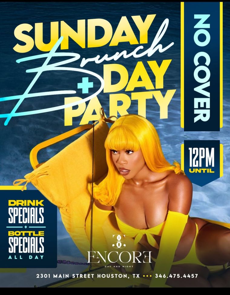 Sunday Brunch + Day Party at Encore HTX | August 31