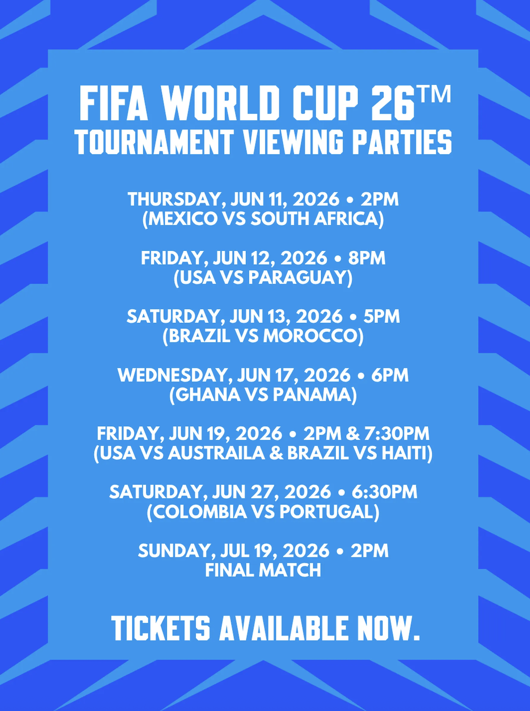FIFA World Cup 26th tournament viewing parties schedule with match details and ticket availability information.