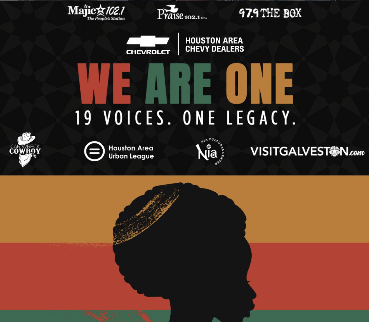 A silhouetted profile of a person's head against a colorful background. The text reads "WE ARE ONE 19 VOICES. ONE LEGACY." and lists several organizations including Houston Area Chevy Dealers, Houston Area Urban League, and Visitgalveston.com.