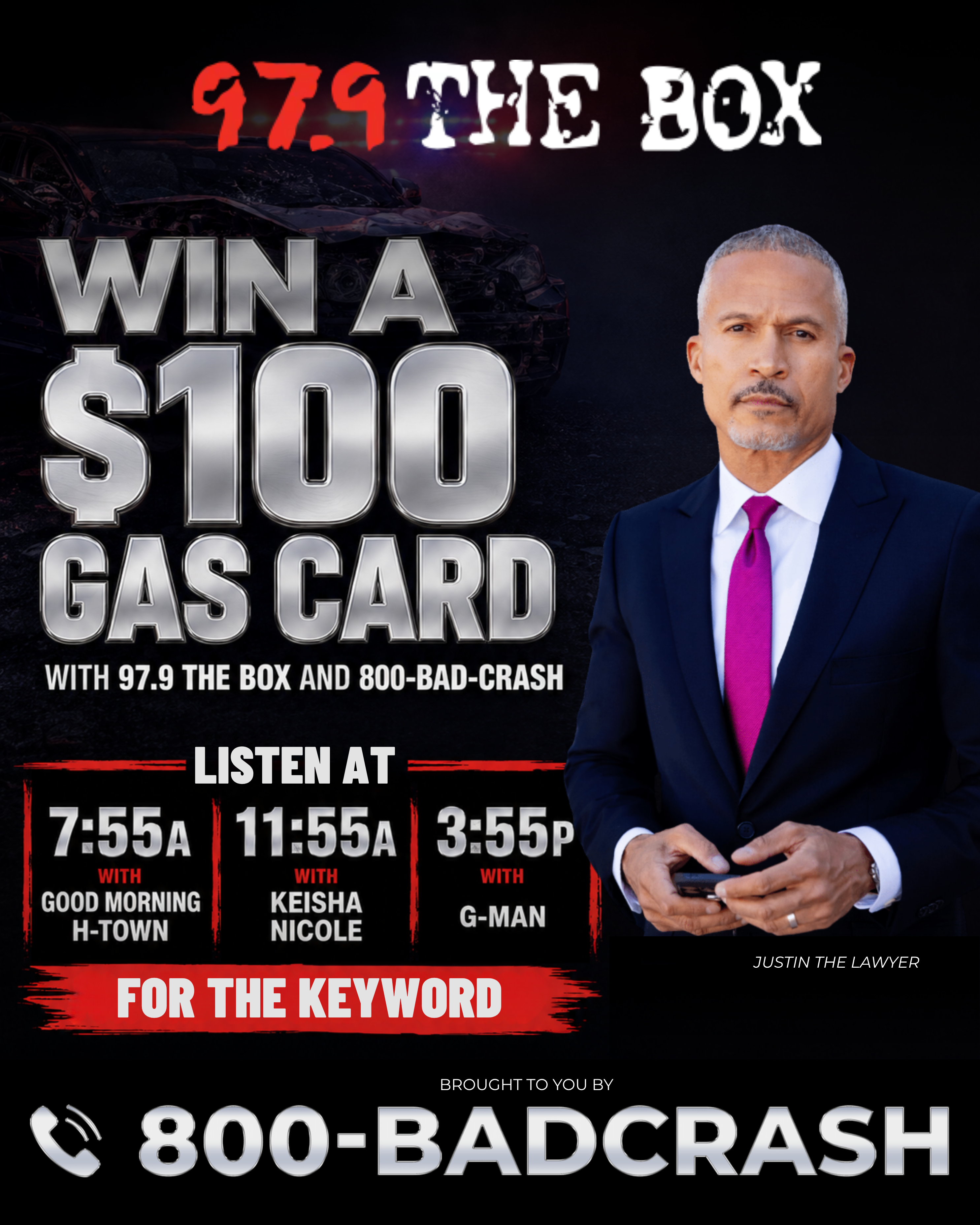 Advertisement for a $100 gas card giveaway on 97.9 The Box radio station, featuring a host named Justin the Lawyer.