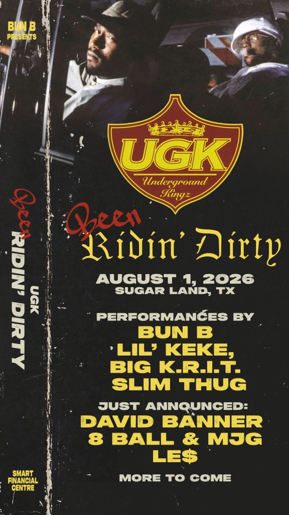 Poster for a concert event called "Been Ridin' Dirty" on August 1, 2026 in Sugar Land, TX, featuring performances by Bun B, Lil' Keke, Big K.R.I.T., and Slim Thug.