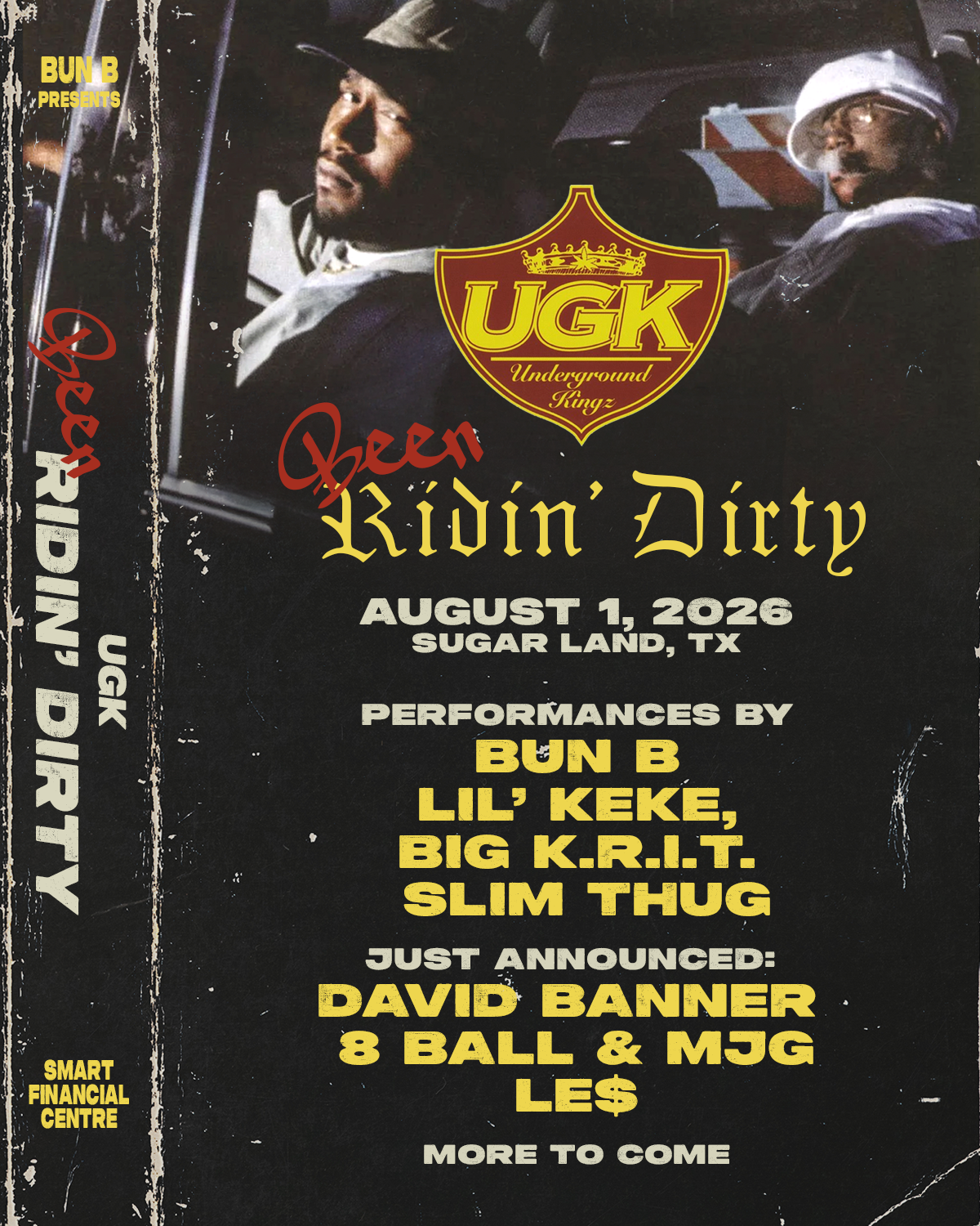 Poster for a concert event called "Bun B Presents: Goin' Ridin' Dirty" on August 1, 2026 in Sugar Land, TX, featuring performances by Bun B, Lil' Keke, Big K.R.I.T., Slim Thug, and more.