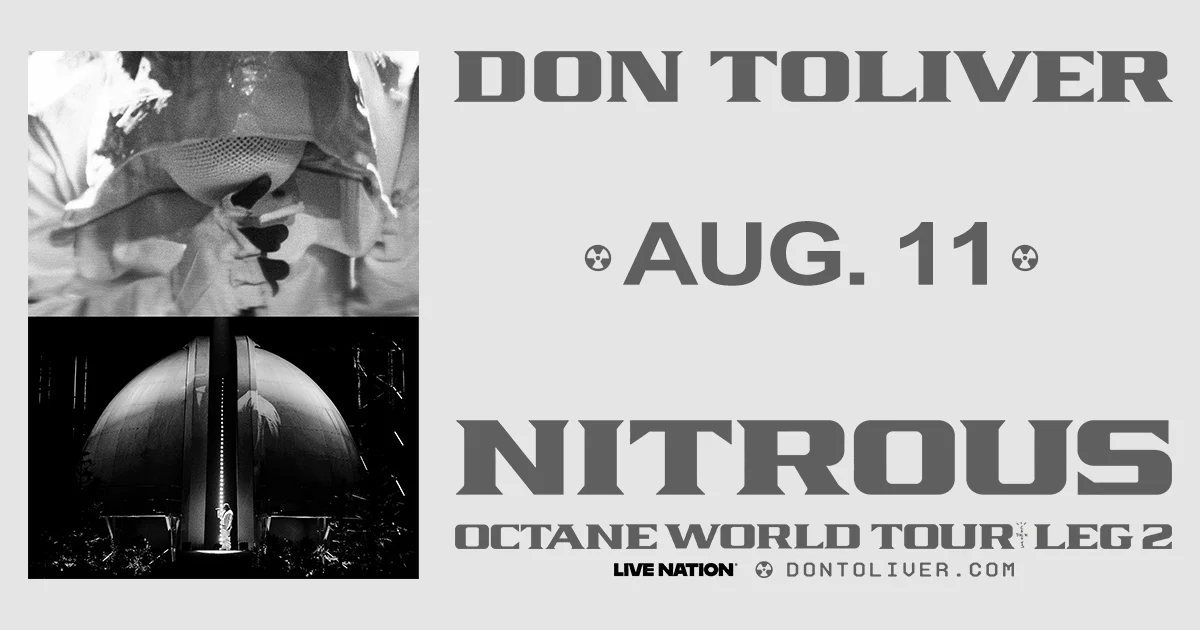Don Toliver concert poster with black and white images of the performer and the text "AUG. 11 NITROUS OCTANE WORLD TOUR: LEG 2 LIVE NATION DONTOLIVER.COM".
