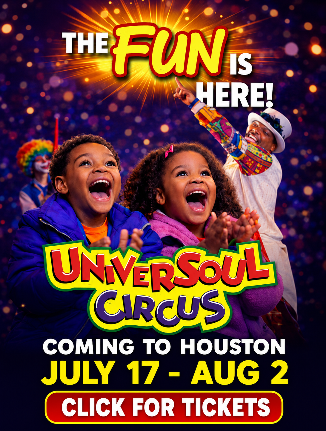 Two children laughing joyfully at the "Univer-Soul Circus" coming to Houston from July 17 to August 2, as indicated by the colorful promotional poster.
