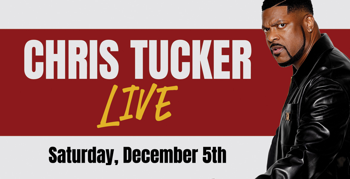 Chris Tucker in a black leather jacket standing in front of a red background with the text "CHRIS TUCKER LIVE" and the date "Saturday, December 5th".